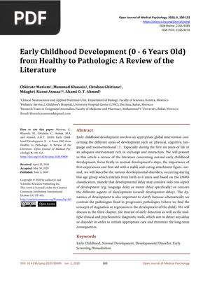 Early Childhood Development (0 - 6 Years Old) from Healthy to Pathologic: A Review of the Literature (Inglés)
