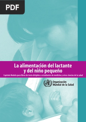 La alimentación del lactante y del niño pequeño