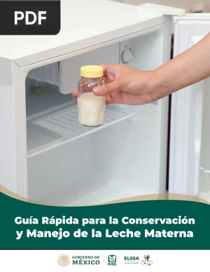 Guía Rápida para la Conservación y Manejo de la Leche Materna