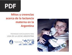 Mitos y creencias acerca de la lactancia materna en la Argentina (Presentación)