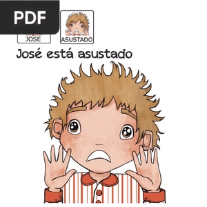 José está asustado