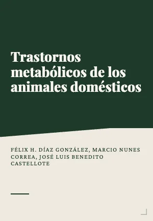 Trastornos metabólicos de los animales domésticos