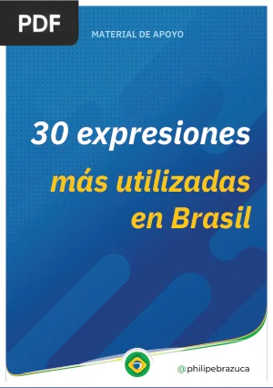 30 Expresiones más Utilizadas en Brasil