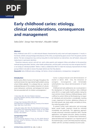 Early childhood caries: etiology, clinical considerations, consequences and management (Inglés) (Artículo)