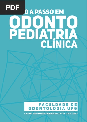 Passo a passo em odontopediatria clínica (Portugués)