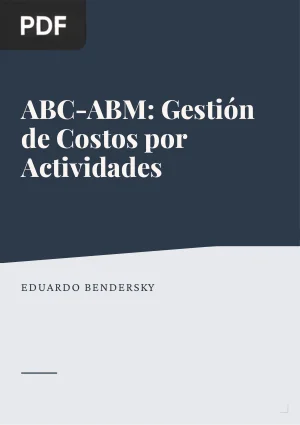ABC-ABM: Gestión de Costos por Actividades
