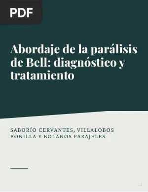 Abordaje de la parálisis de Bell: diagnóstico y tratamiento (Artículo)