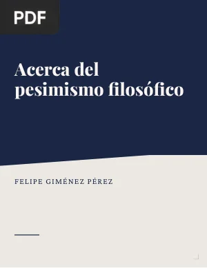 Acerca del pesimismo filosófico