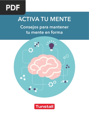 Activa tu mente. Consejos para mantener tu mente en forma