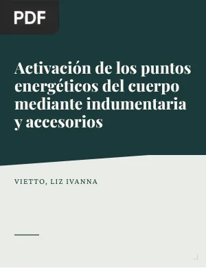 Activación de los puntos energéticos del cuerpo mediante indumentaria y accesorios