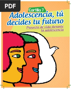 Adolescencia, tú decides tu futuro