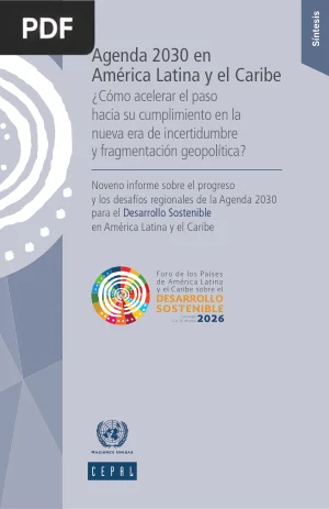 Agenda 2030 en América Latina y el Caribe: ¿cómo acelerar el paso hacia su cumplimiento?