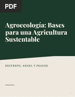 Agroecología: bases científicas para una agricultura sustentable