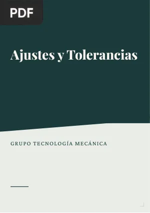 Ajustes y Tolerancias