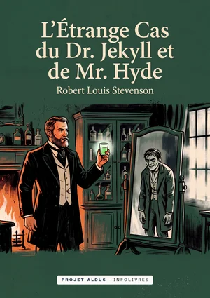 L'Étrange Cas du Docteur Jekyll et de Mr. Hyde