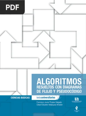 Algoritmos resueltos con diagramas de flujo y pseudocódigo