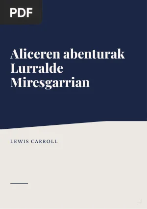 Aliceren abenturak Lurralde Miresgarrian (Alice in Wonderland)