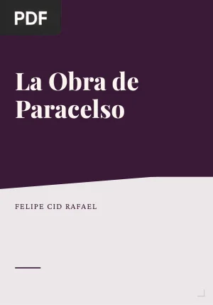Alquimia y Alquimistas: La Obra de Paracelso