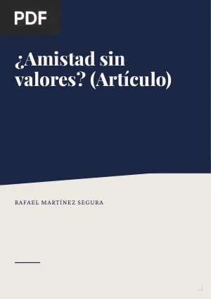 ¿Amistad sin valores? (Artículo)