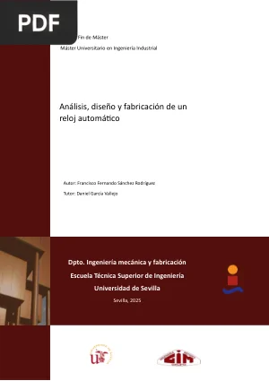 Análisis, Diseño y Fabricación de un Reloj Automático