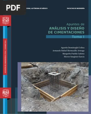 Análisis y Diseño de Cimentaciones, Tomo I