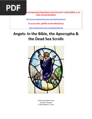 Angels: In the Bible, the Apocrypha & the Dead Sea Scrolls (Inglés)