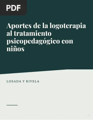 Aportes de la logoterapia al tratamiento psicopedagógico con niños