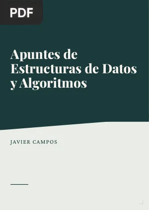 Apuntes de Estructuras de Datos y Algoritmos