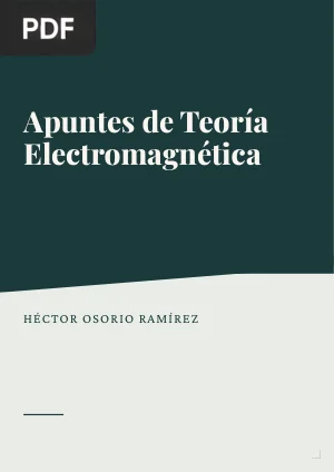 Apuntes para la asignatura Teoría Electromagnética