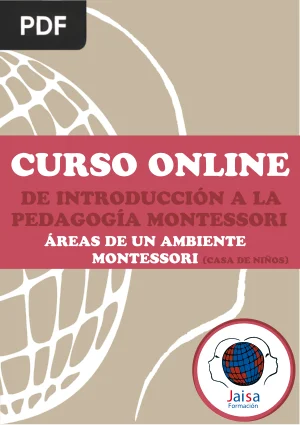 Áreas de un ambiente Montessori (Casa de Niños)