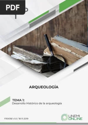 Arqueología. Desarrollo Histórico de la arqueología