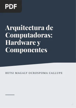 Arquitectura de Computadoras: Hardware y Componentes