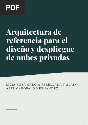 Arquitectura de referencia para el diseño y despliegue de nubes privadas
