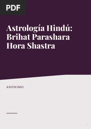 Astrología Hindú: Brihat Parashara Hora Shastra