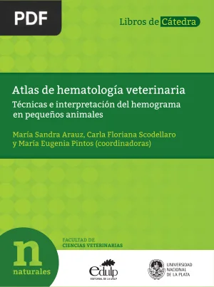 Atlas de Hematología Veterinaria. Técnicas e Interpretación del Hemograma