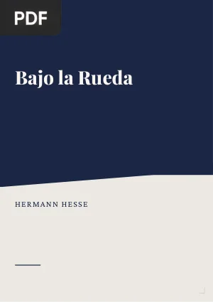 Bajo la Rueda