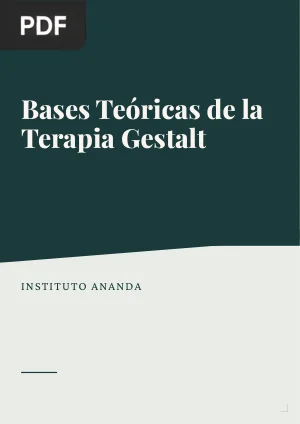 Bases Teóricas de la Terapia Gestalt