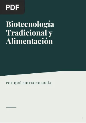 Biotecnología tradicional y alimentación