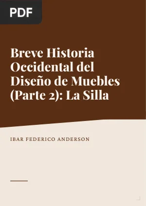 Breve Historia Occidental del Diseño de Muebles (Parte 2): La Silla