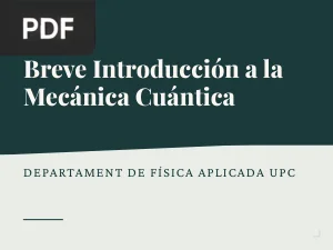 Breve Introducción a la Mecánica Cuántica