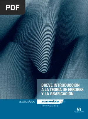 Breve Introducción a la Teoría de Errores y la Graficación