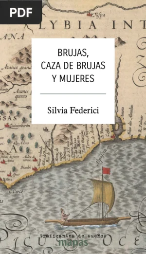 Brujas, caza de brujas y mujeres