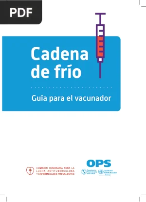 Cadena de frío: guía para el vacunador