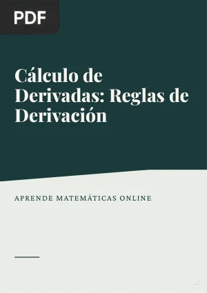 Cálculo de derivadas: Reglas de derivación
