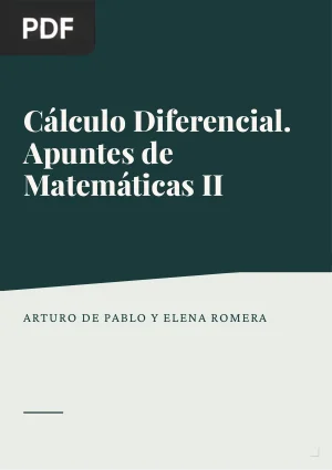 Cálculo Diferencial. Apuntes de Matemáticas II