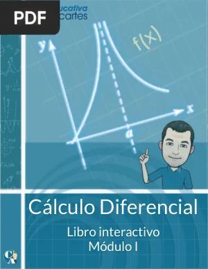Cálculo Diferencial. Libro Interactivo Módulo I