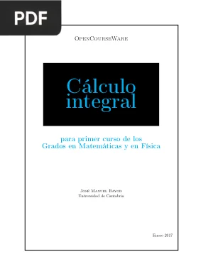 Cálculo Integral para primer curso de los Grados en Matemáticas y en Física