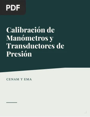 Calibración de Manómetros y Transductores de Presión