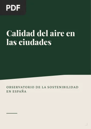 Calidad del aire en las ciudades: clave de sostenibilidad urbana