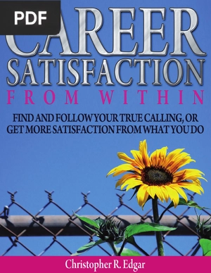 Career Satisfaction From Within